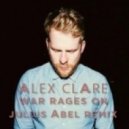 Alex Clare - War Rages On