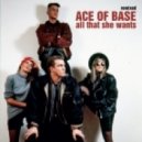 Ace of Base - All That She Wants