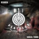 Hansel Thorn - Requiem (Original mix)