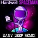Hardwell - Spaceman (DanV DeepVocal Remix)