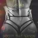 CroWn - Booty That Season