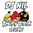 Dj Nil - Angry Birds