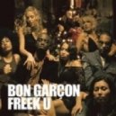 Bon Garcon - Freek U