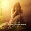 FERDOW - Last Breath (Original Chillout Love Mix)