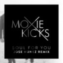 Moxie Kicks - Soul For You
