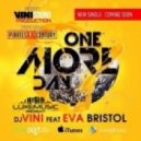 Dj Vini feat. Eva Bristol - One More Day
