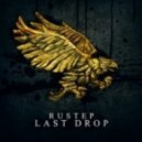 Rustep - Last Drop