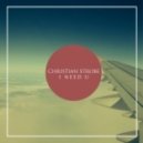 Christian Strobe - I Need U