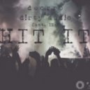 Deorro & D!RTY AUD!O - Hit It (Original Mix)