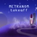 METRANOM - Takeoff