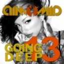 DimomiD - Going Deep (Episode 13)