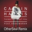 Calvin Harris feat Ayah Marar - Thinking About You