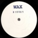 Wax - B1