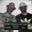 Dirty Zblu Feat. Monkey Freakz - Overview