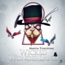Martin Tungevaag - Wicked Wonderland (Enveloperz! & Rave Angelz Bootleg Mix)