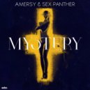 Amersy & Sex Panther - Mystery (Original Mix)