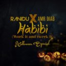 Ranidu x Amr Diab - Habibi (Werk it and Twerk it) (Original mix)