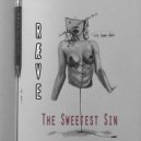 RÆVE - The Sweetest Sin (Original Mix)