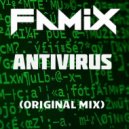 DJ Famix - Antivirus (Original mix)