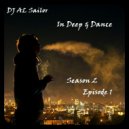 DJ AL Sailor - In Deep & Dance