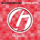 Ricardo Brooks - Funk Slappin