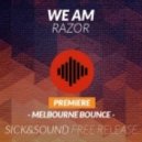 We AM - Razor