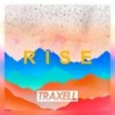 Traxell - Rise (Original Mix)