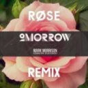 Mark Morrison feat. Erene - 2morrow (Røse Remix)
