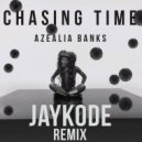 Azealia Banks - Chasing Time