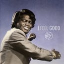 James Brown - I Feel Good