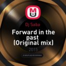 Dj Saba - Forward in the past