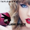 Taylor Swift - Blank Space
