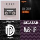Chuckie & Vice feat. Sgt Slick vs. Dim Chris vs. Deorro - Stopping Rock Damage (Salazar Mashup)