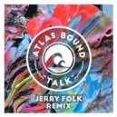 Atlas Bound - Talk