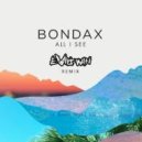 Bondax - All I See
