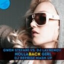 Gwen Stefani vs. DJ Lavrenov - Hollaback Girl