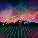 Jameston Thieves & Dirty Doses - Future Bound
