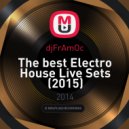 djFrAmOc - The best Electro House Live Sets