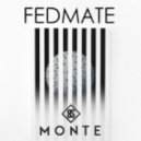FEDMATE - Monte