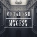 METAHESH - MXGESX