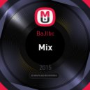 BaJlbc - Mix part 2