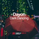 Dayon - Dark Dancing