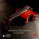 Yuriy Pilin - Instrumental music podcast #8