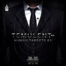 Temulent - Human Targets