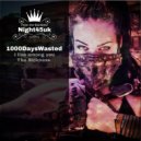 1000DaysWasted - The Sickness