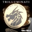 TRILL ZILLA - Blockstarz