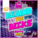 LJ MTX - Behind the Decks