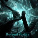 ViktorGree - Beyond reality