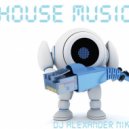 Dj Alexander Nike - House Music