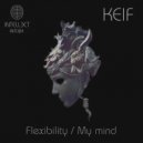Keif - Flexibility